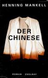 Mankell, Der Chinese.