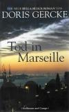 Gercke, Tod in Marseille.
