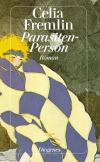 Fremlin, Parasiten-Person.