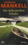 Mankell, Die italienischen Schuhe (2).
