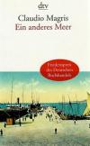 Magris, Ein anderes Meer.
