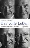 Schwager, das volle Leben (2).