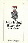 Irving, Witwe für ein Jahr.