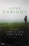 Enright, Das Familientreffen .