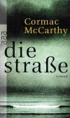 McCarthy, Die Straße