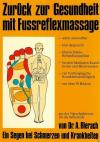 Bierbach, Zurück zur Gesundheit mit Fussreflexmassage