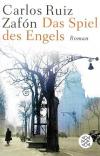 Ruiz Zafón, Das Spiel des Engels.