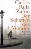 Ruiz Zafon, Der Schatten des Windes