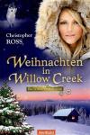 Ross, Weihnachten in Willow Creek