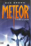 Brown, Meteor.