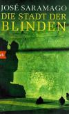 Saramago, Die Stadt der Blinden.