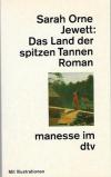 Jewett, Das Land der spitzen Tannen