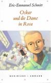 Schmitt, Oskar und die Dame in Rosa