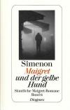 Simenon, Maigret und der gelbe Hund