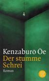 Oe, Der stumme Schrei