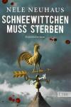 Neuhaus, Schneewittchen muss sterben
