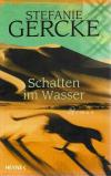 Gercke, Schatten im Wasser