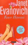 Evanovich, Kuss Hawaii