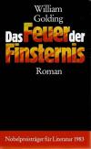 Golding, Das Feuer der Finsternis