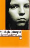 Murgia, Accabadora