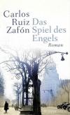 Ruiz Zafón, Das Spiel des Engels