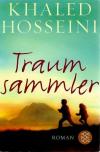 Hosseini, Traumsammler