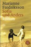 Fredriksson, Sofia und Anders.