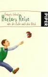 Lelord, Hectors Reise oder die Suche nach dem Glück