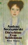 Szczypiorski, Die schöne Frau Seidenmann