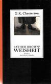 Chesterton, Father Browns Weisheit