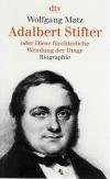 Matz, Adalbert Stifter.