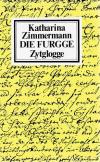 Zimmermann, Die Furgge.