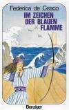 de Cesco, Im Zeichen der blauen Flamme