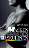 Rohr,Masken des Maskulinen.j
