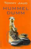 Jaud, Hummeldumm