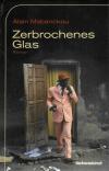 Mabanckou, Zerbrochenes Glas