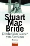 MacBride, Die dunklen Wasser von Aberdeen.