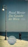 Mercier, Das Gewicht der Worte.