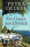 Oelker, Ein Garten mit Elbblick