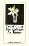 Widmer, Der Geliebte der Mutter..jpg