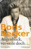 Becker, Augenblick, verweile doch....