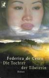De Cesco, Die Tochter der Tibeterin.