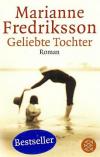 Fredrikkson, Geliebte Tochter.
