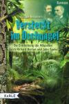 Nessmann, Versteckt im Dschungel.