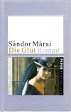 Márai, Die Glut 3.