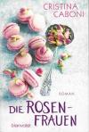 Caboni, Die Rosenfrauen