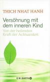 Hanh, Versöhnung mit dem inneren Kind.