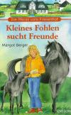 Berger, Die Pferde vom Friesenhof