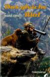 Ernst, Das gleiche Blut.