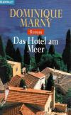 Marny, Das Hotel am Meer